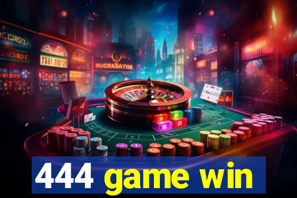 444 game win